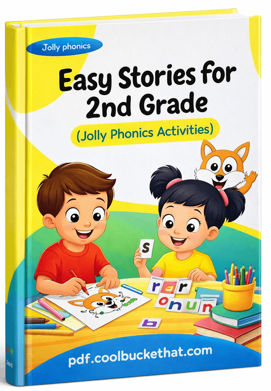 Easy Stories for 2nd Grade (Jolly Phonics Activities)